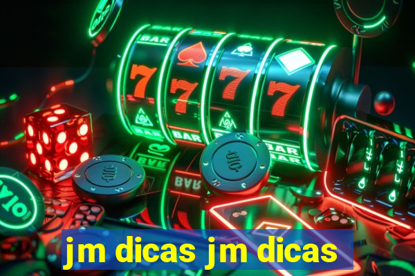 jm dicas jm dicas